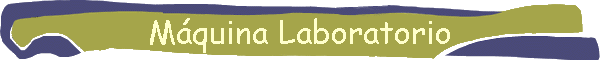 M�quina Laboratorio